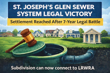 St. Joseph’s Glen Secures Sewer System Victory After Years-Long Legal Battle